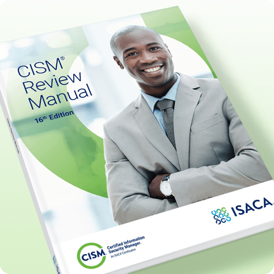 CISM Review Manual, 16th Edition eBook