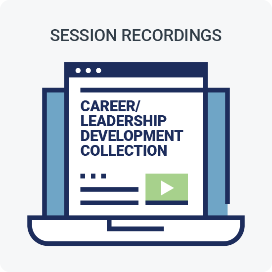 Session Recording: Career/Leadership Development Collection