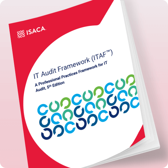 IT Audit Framework (ITAF), 5th Edition