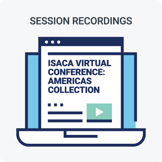 ISACA Virtual Conference: Americas Collection