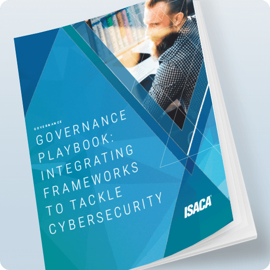 Governance Playbook: Integrating Frameworks to Tackle Cybersecurity