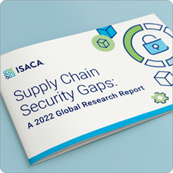 ISACA Supply Chain Security Report Spotlights Major Vulnerabilities