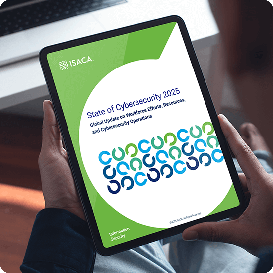 ISACA's 2025 State of Cybersecurity report 
