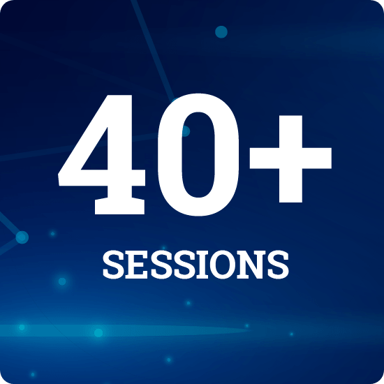 40+ sessions