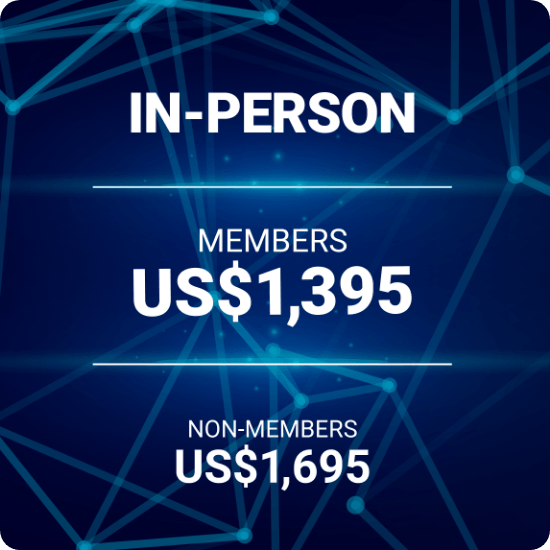 In-person Members US$1,395 | Non-members US$1,695