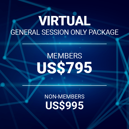 Virtual General session only package Members US$795, Non-members US$995