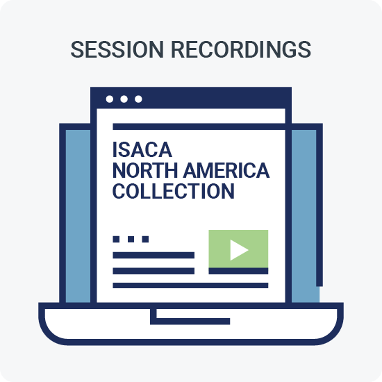 Session Recordings ISACA North America Collection