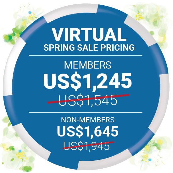 Virtual Spring Sale Pricing Members US$1,245 | Non-members US$1,645