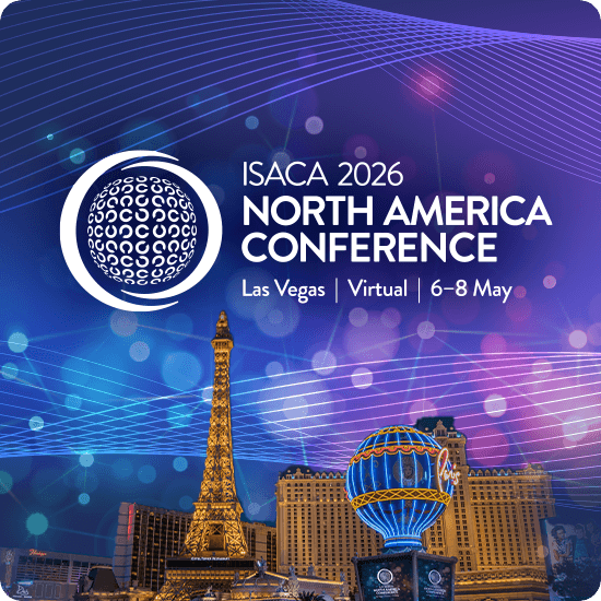 ISACA 2026 North America Conference  Las Vegas, 6-8 May