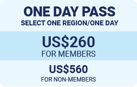 One Day Pass - Select One Region/One Day - US$260 for members | US$560 for non-members