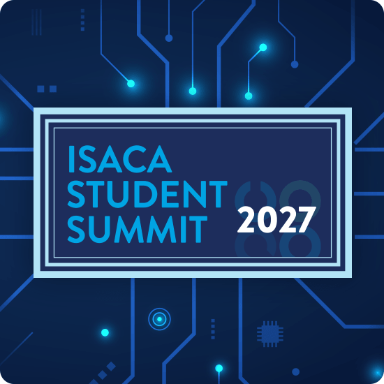 ISACA Student Summit 2027