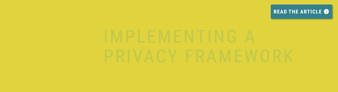 A Guide to Selecting and Adopting a Privacy Framework Banner