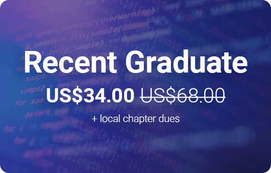 Recent Graduate US$34.00 + local chapter dues