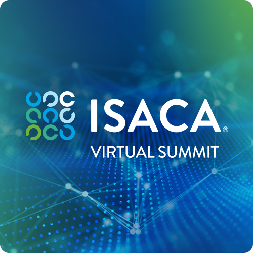 ISACA Virtual Summits Gain Expert Insight ISACA