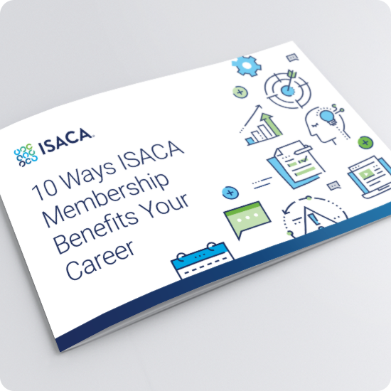 10 Ways ISACA Membership Benefits YourCareer