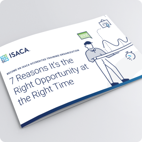 Isaca Course Framework Become an ISACA Accredited Training Organization| ISACA