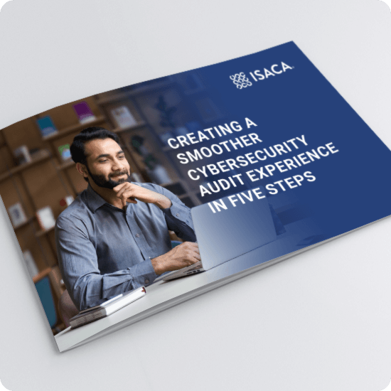 Creating a Smoother Cybersecurity Audit Experience in Five Steps