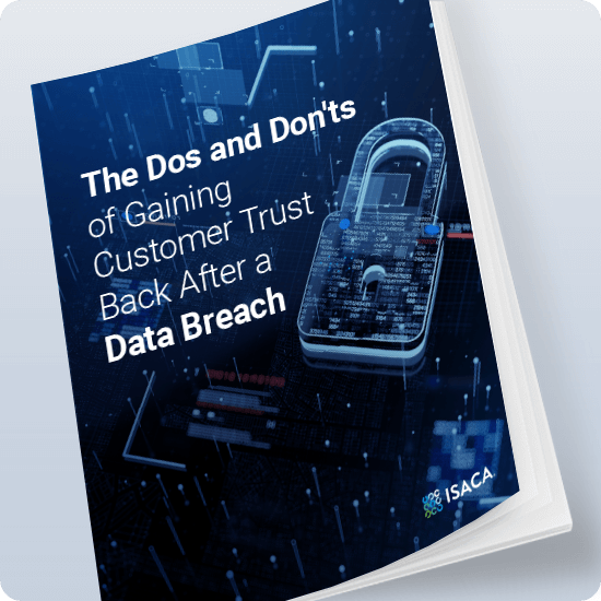 The Dos and Don’ts of Gaining Trust Back After a Data Breach