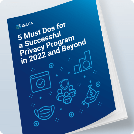 5 Must Dos for Successful Privacy Program