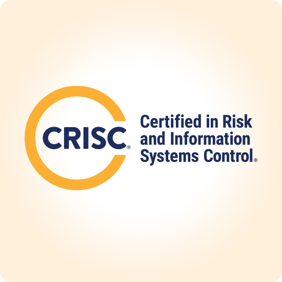 CRISC Certified in Risk and Information Systems Control