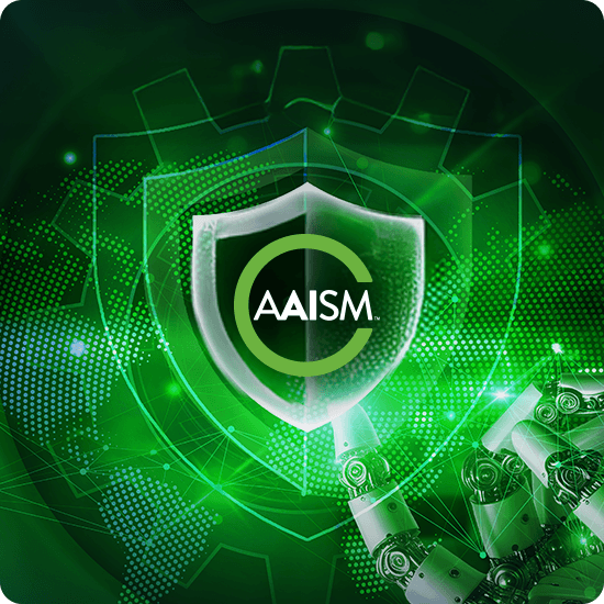 AAISM on a cyber shield