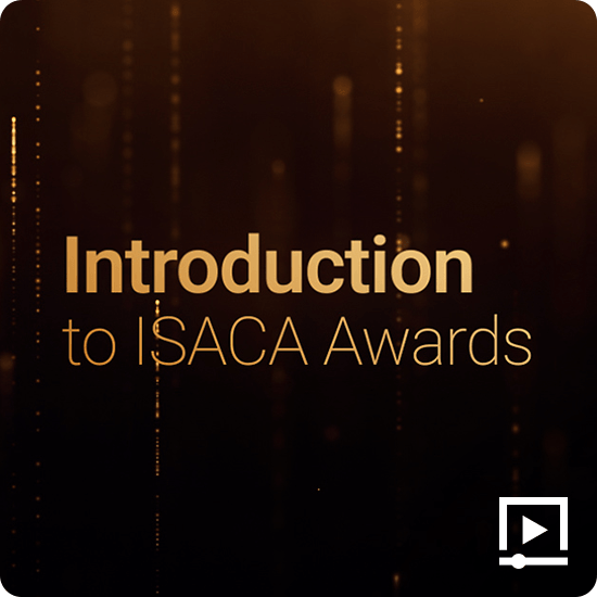 Introduction to ISACA Awards