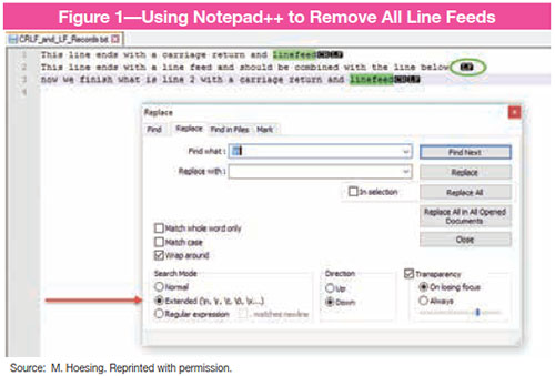 Figure 1 Using Notepad++ to Remove All Line Feeds